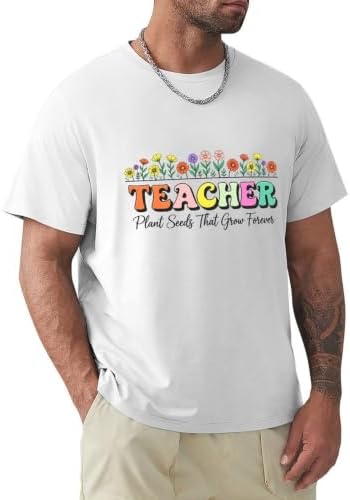 Teacher Plant Seeds that Grow Forever T-Shirt